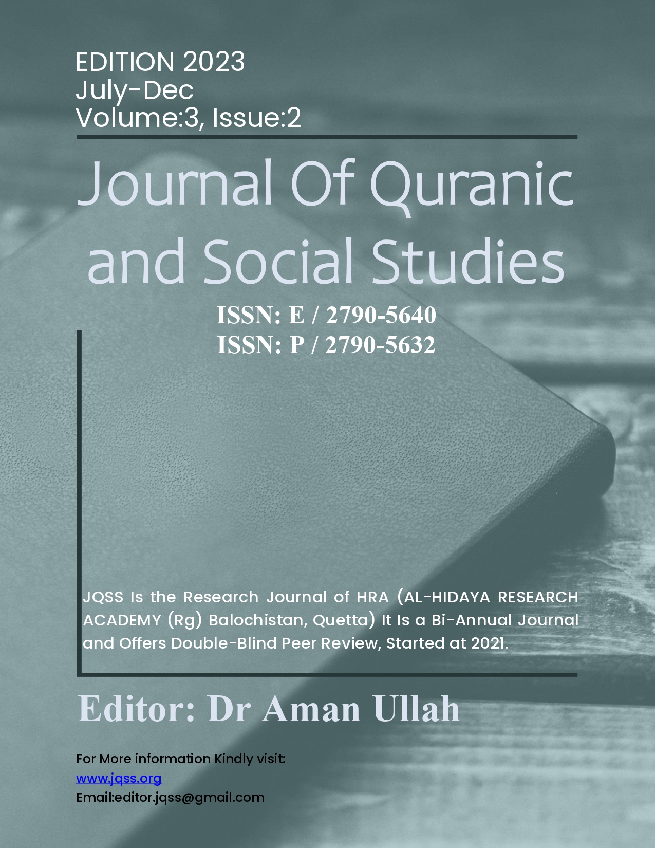 					View Vol. 3 No. 2 (2023): Journal of Quranic and Social Studies (JQSS)
				